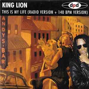 King Lion - This Is My Life Mp3
