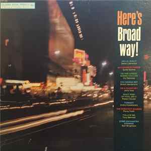 Various - Here's Broadway! Mp3