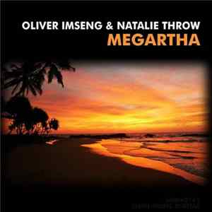 Oliver Imseng & Natalie Throw - Megartha Mp3