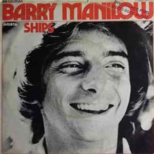 Barry Manilow - Ships Mp3
