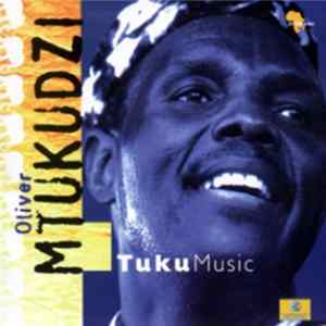 Oliver Mtukudzi - Tuku Music Mp3