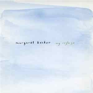Margaret Becker - My Refuge Mp3