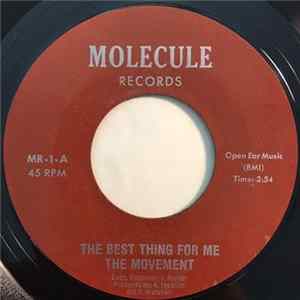 The Movement - The Best Thing For Me Mp3