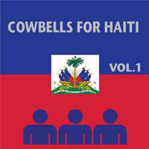 Zoe's Raygun - Cowbells For Haiti Vol. 1 Mp3