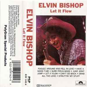Elvin Bishop - Let It Flow Mp3