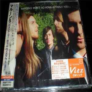 Maroon 5 - Won't Go Home Without You Mp3