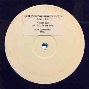 2DB - Phatt Beat / Do It To Me Baby Mp3