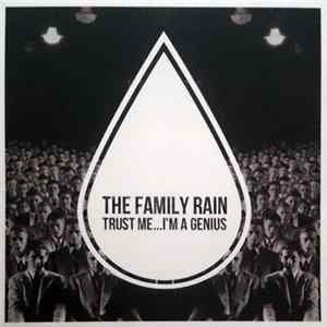 The Family Rain - Trust Me ... I'm A Genius Mp3