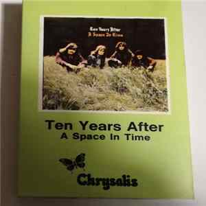 Ten Years After - A Space In Time Mp3