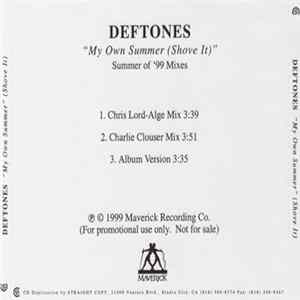 Deftones - "My Own Summer (Shove It)" Summer Of '99 Mixes Mp3