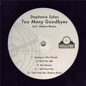 Stephanie Sykes - Too Many Goodbyes Mp3