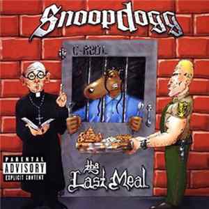 Snoop Dogg - Tha Last Meal Mp3