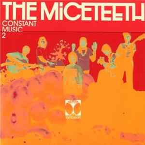 The Miceteeth - Constant Music 2 Mp3