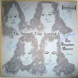 Kingsmen Quartet - The Second Time Around! Mp3
