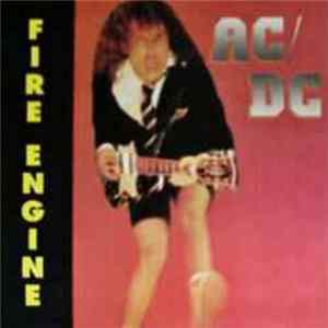 AC/DC - Fire Engine Mp3