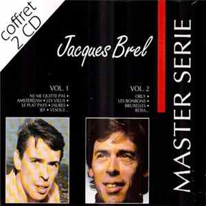 Jacques Brel - Master Serie Vol. 1, Vol. 2 Mp3