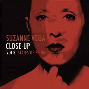 Suzanne Vega - Close-Up Vol 3, States Of Being Mp3