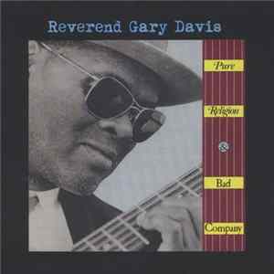 Reverend Gary Davis - Pure Religion And Bad Company Mp3