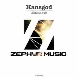 Hansgod - Shakti Eye Mp3