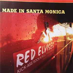Red Elvises - Made In Santa Monica Mp3
