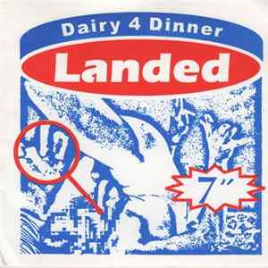 Landed - Dairy 4 Dinner Mp3