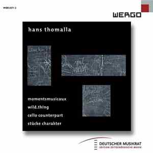Hans Thomalla - Momentsmusicaux, Wild.Thing, Cello Counterpart, Stücke Charakter Mp3