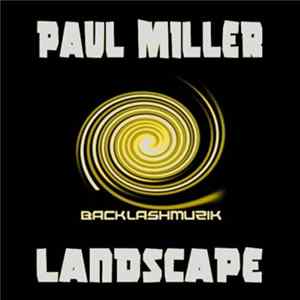 Paul Miller - Landscape Mp3
