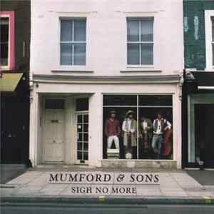 Mumford & Sons - Sigh No More Mp3
