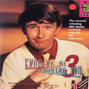 Alan Partridge - Knowing Me, Knowing You 3 With Alan Partridge Mp3