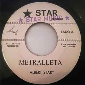 Albert Star - Metralleta / Problema Mp3