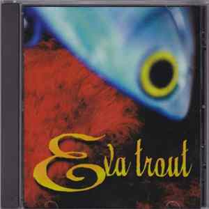 Eva Trout - Eva Trout Mp3
