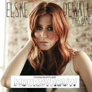 Elske DeWall - This Game Mp3