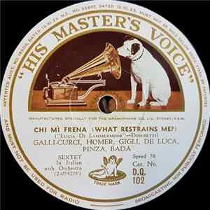 Galli-Curci, Homer, Gigli, De Luca, Pinza, Bada - Chi Mi Frena (What Restrains Me?) / Bella Figlia Dell'Amore (Fairest Daughter Of The Graces) Mp3