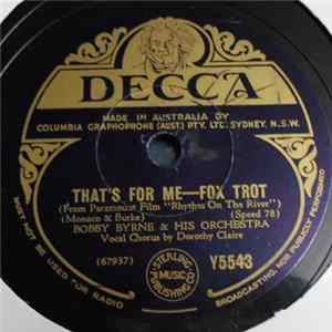 Bobby Byrne & His Orchestra / Ceele Burke Orchestra - That's For Me / South Of Pago Pago Mp3