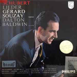Gérard Souzay - Dalton Baldwin - Franz Schubert - Schubert Lieder Mp3
