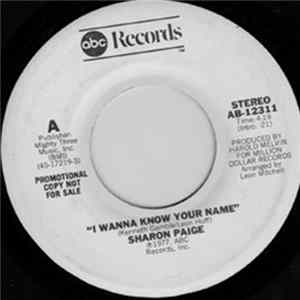 Sharon Paige - I Wanna Know Your Name Mp3