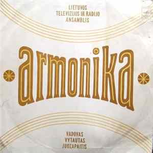 Armonika - Lietuvos Televizijos Ir Radijo Ansamblis "Armonika" Mp3