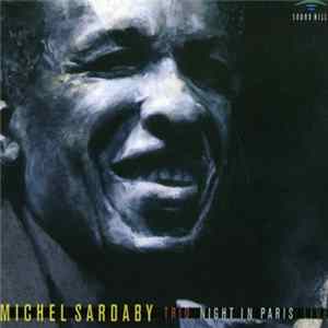 Michel Sardaby Trio - Night In Paris Mp3