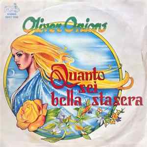 Oliver Onions - Quanto Sei Bella Stasera Mp3