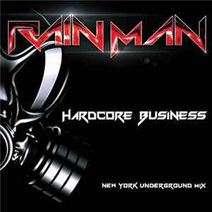 Rain Man - Hardcore Business Mp3