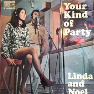 Linda And Noel - Your Kind Of Party Mp3