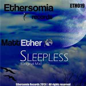 Matt Ether - Sleepless Mp3