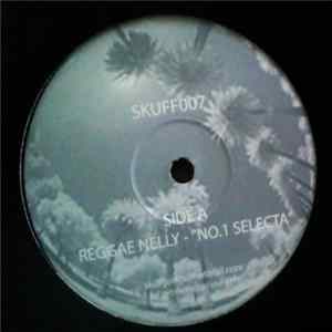Reggae Nelly - No.1 Selecta Mp3