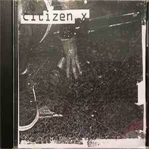 Citizen X - Citizen X Mp3