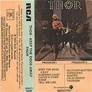 Thor - Keep The Dogs Away Mp3