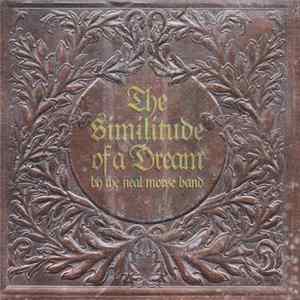 The Neal Morse Band - The Similitude Of A Dream Mp3