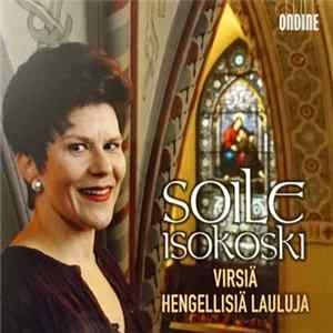 Soile Isokoski - Virsiä Ja Hengellisiä Lauluja Mp3