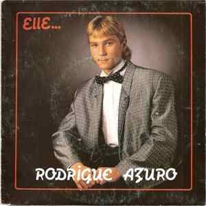 Rodrigue Azuro - Elle... Mp3