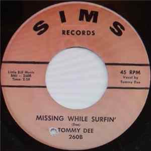 Tommy Dee - Missing While Surfing Mp3