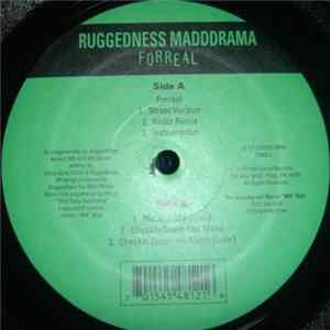 Ruggedness Madddrama - Forreal Mp3